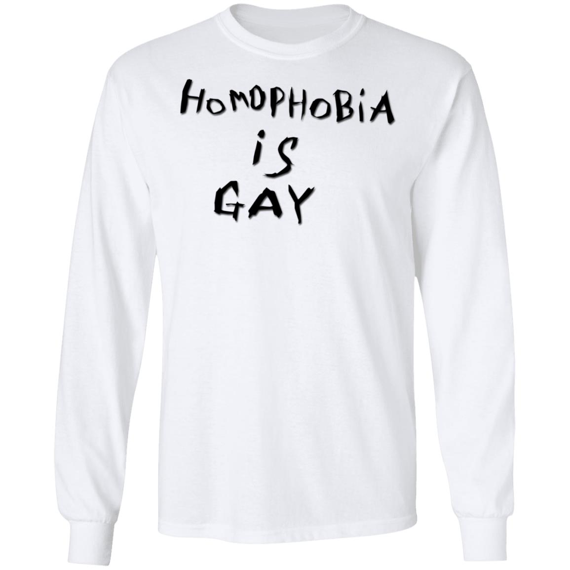 Homophobia Is Gay Shirt, Hoodie, Tank