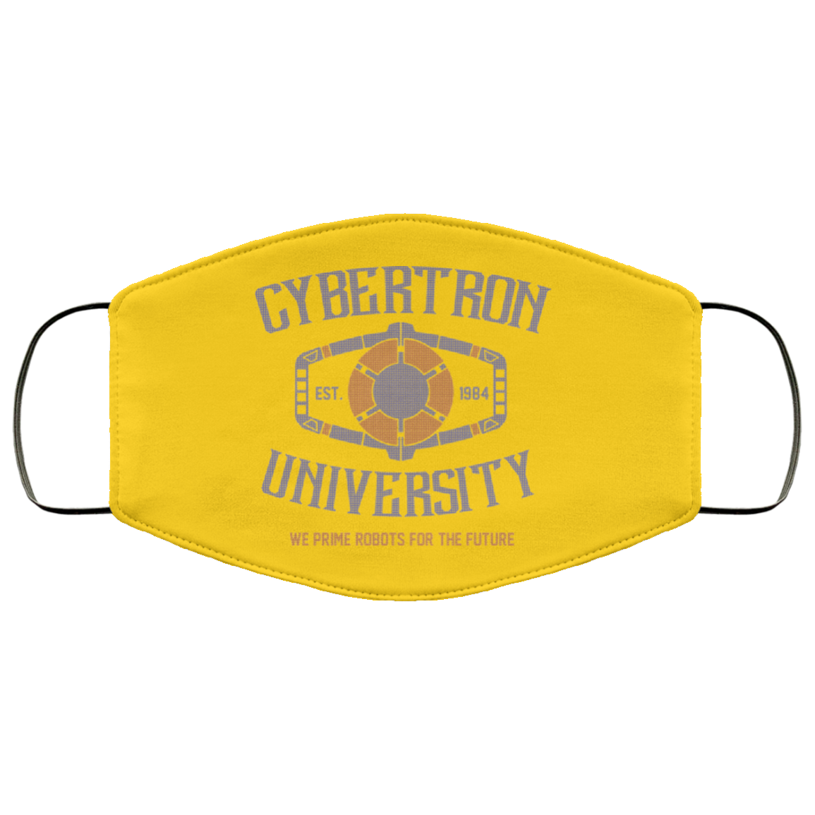 
	Cybertron University 1984 We Prime Robots For The Future Face Mask