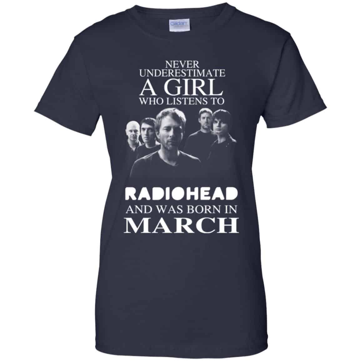 A Girl Who Listens To Radiohead And Was Born In March T-Shirts, Hoodie, Tank