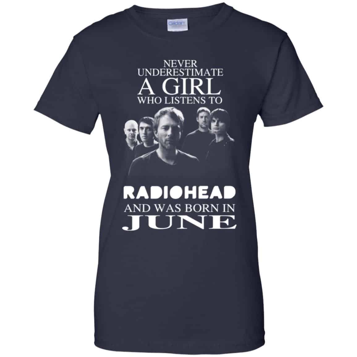 A Girl Who Listens To Radiohead And Was Born In June T-Shirts, Hoodie, Tank