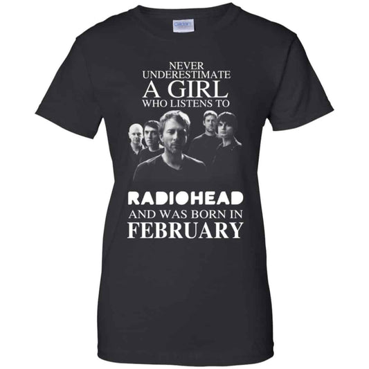 
	A Girl Who Listens To Radiohead And Was Born In February T-Shirts, Hoodie, Tank