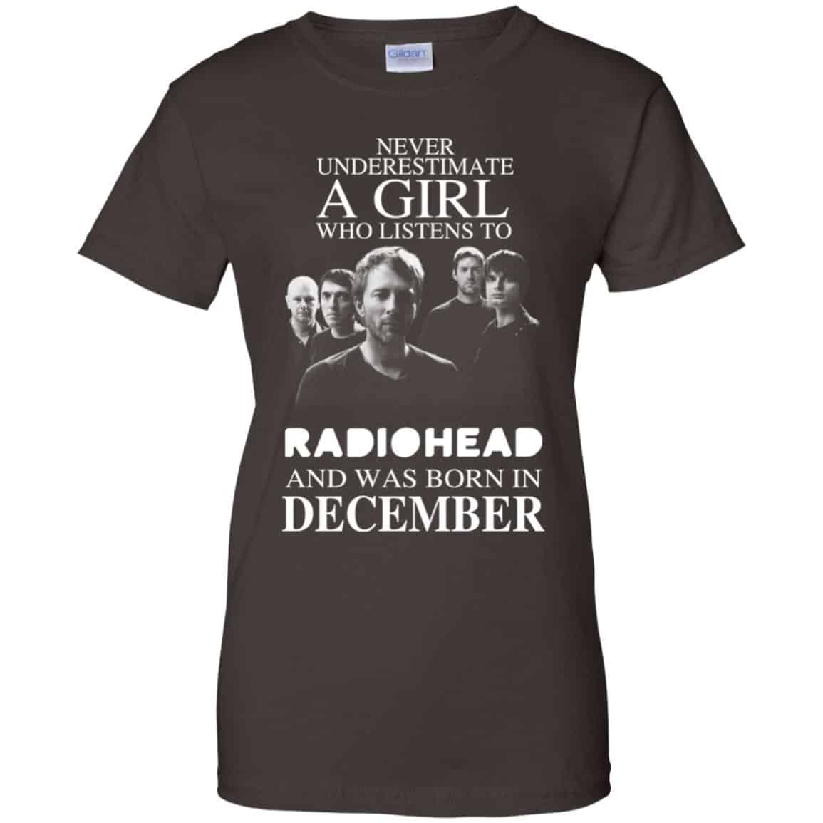 A Girl Who Listens To Radiohead And Was Born In December T-Shirts, Hoodie, Tank