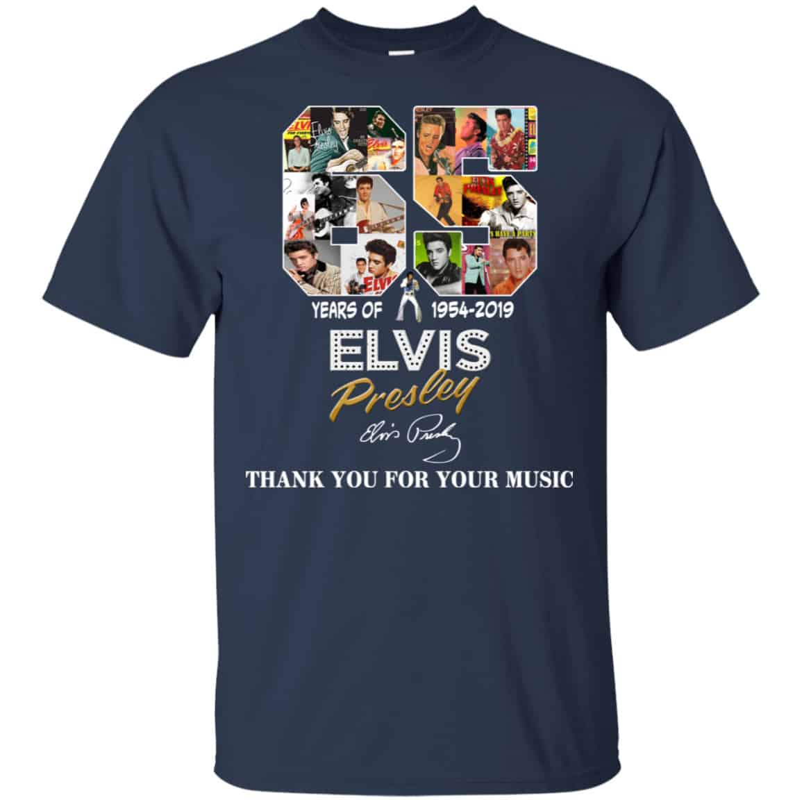 65 Years Of Elvis Presley 1954 2019 Thank You For Your Music Shirt, Hoodie, Tank