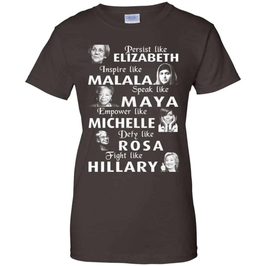 Persist Like Elizabeth Inspire Like Malala Speak Like Maya Shirt, Hoodie, Tank