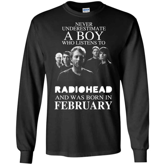 A Boy Who Listens To Radiohead And Was Born In February T-Shirts, Hoodie, Tank