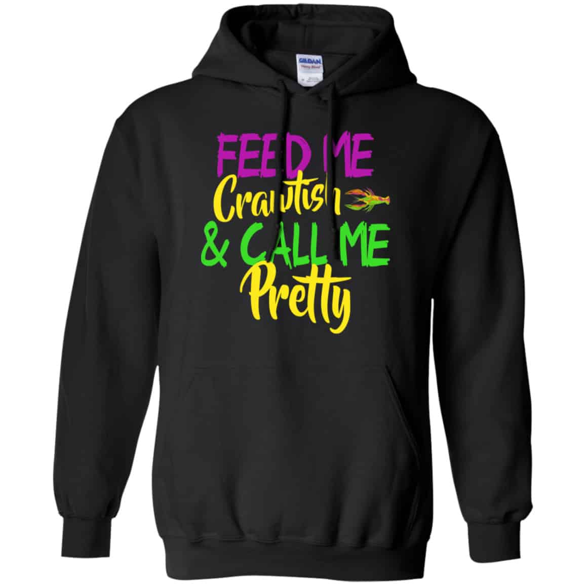 Feed Me Crawfish & Call Me Pretty Mardi Gras Shirt, Hoodie, Tank