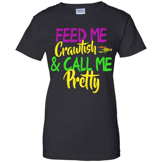 
	Feed Me Crawfish & Call Me Pretty Mardi Gras Shirt, Hoodie, Tank