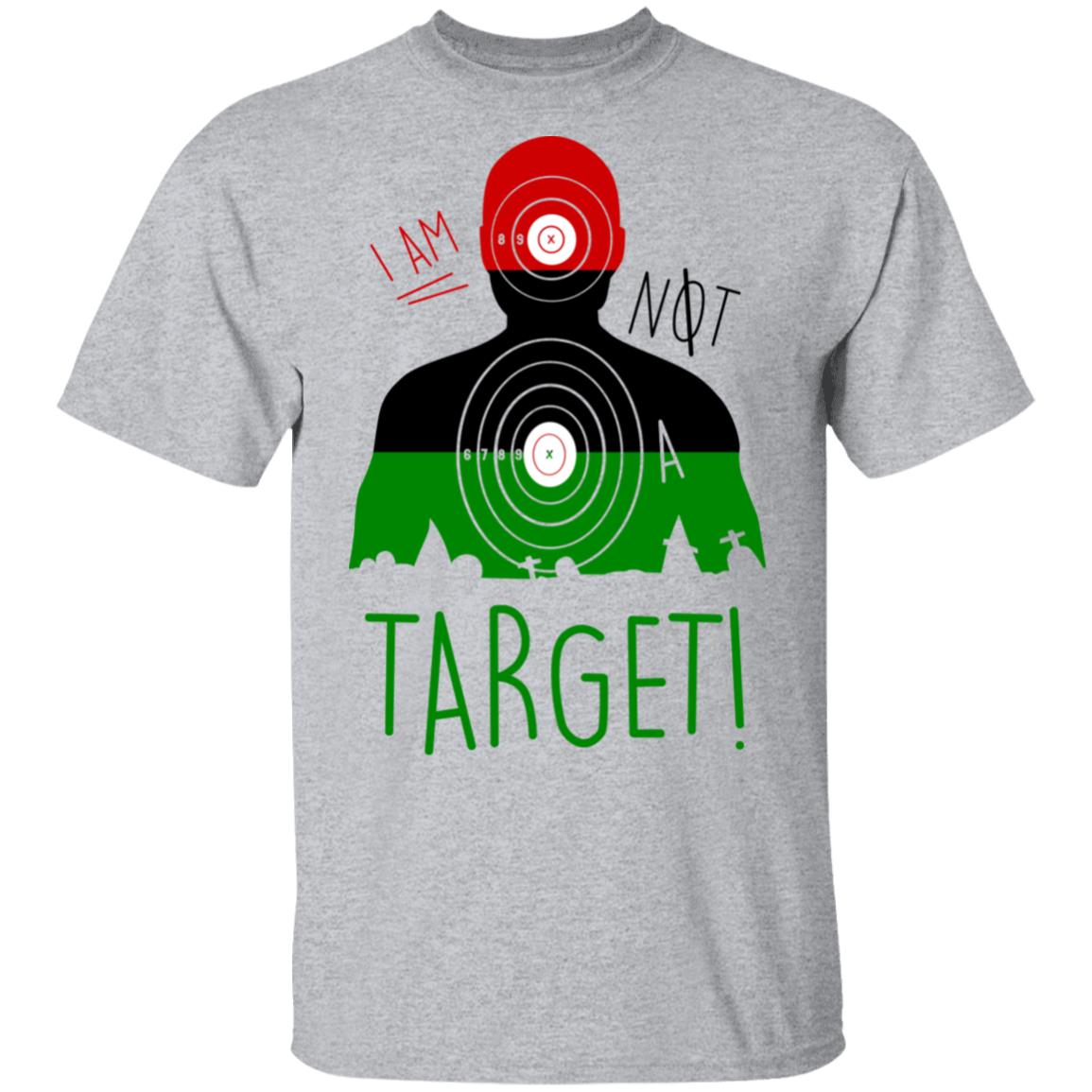 I Am NOT A Target Shirt, Hoodie, Tank