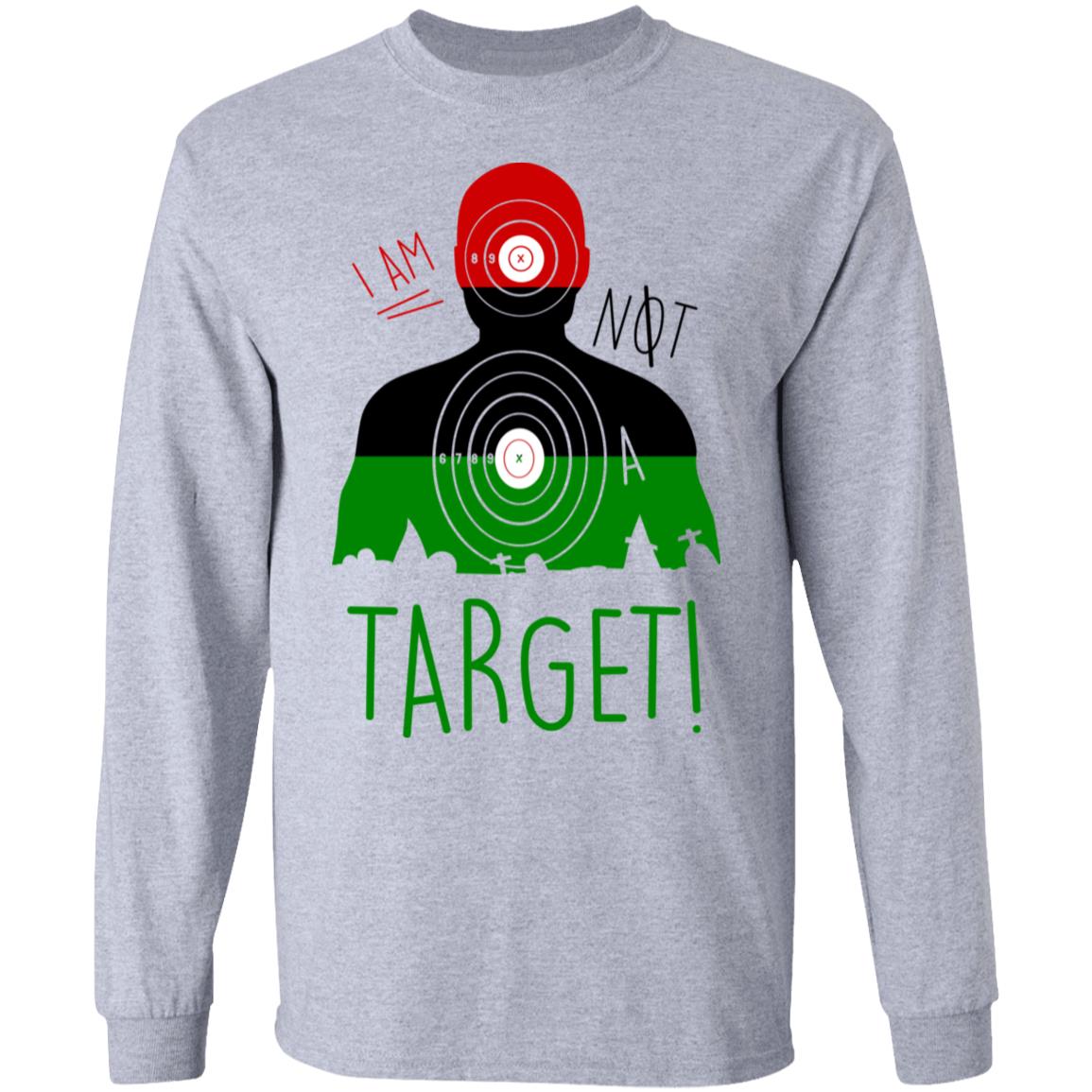 I Am NOT A Target Shirt, Hoodie, Tank