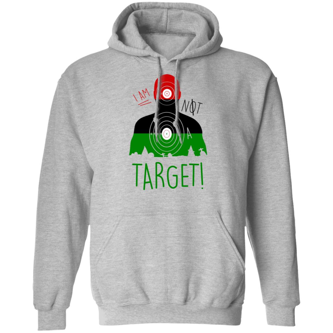 I Am NOT A Target Shirt, Hoodie, Tank