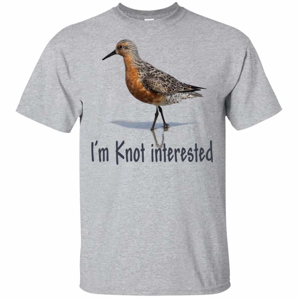 Bird: I’m Knot Interested Shirt, Hoodie, Tank