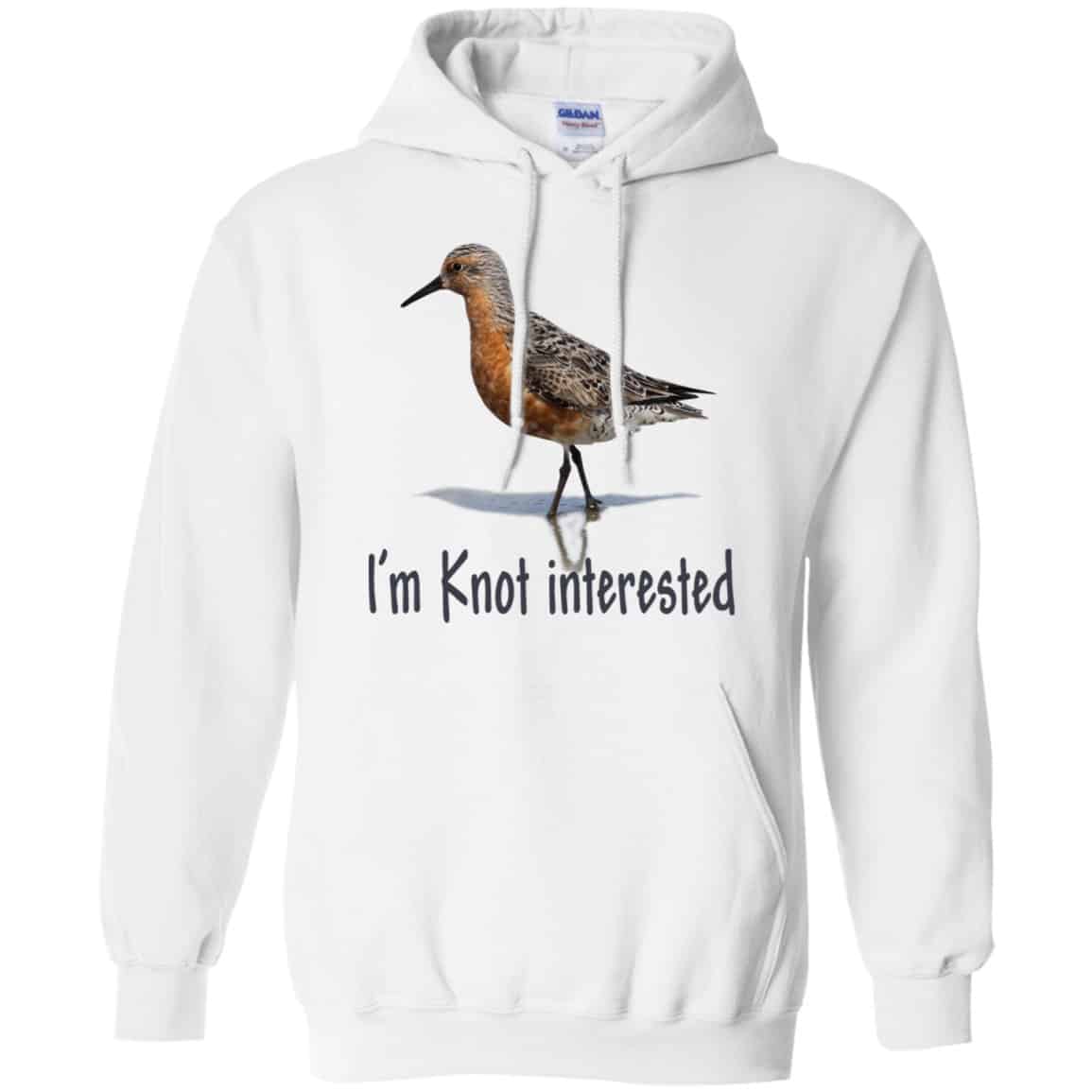 Bird: I’m Knot Interested Shirt, Hoodie, Tank
