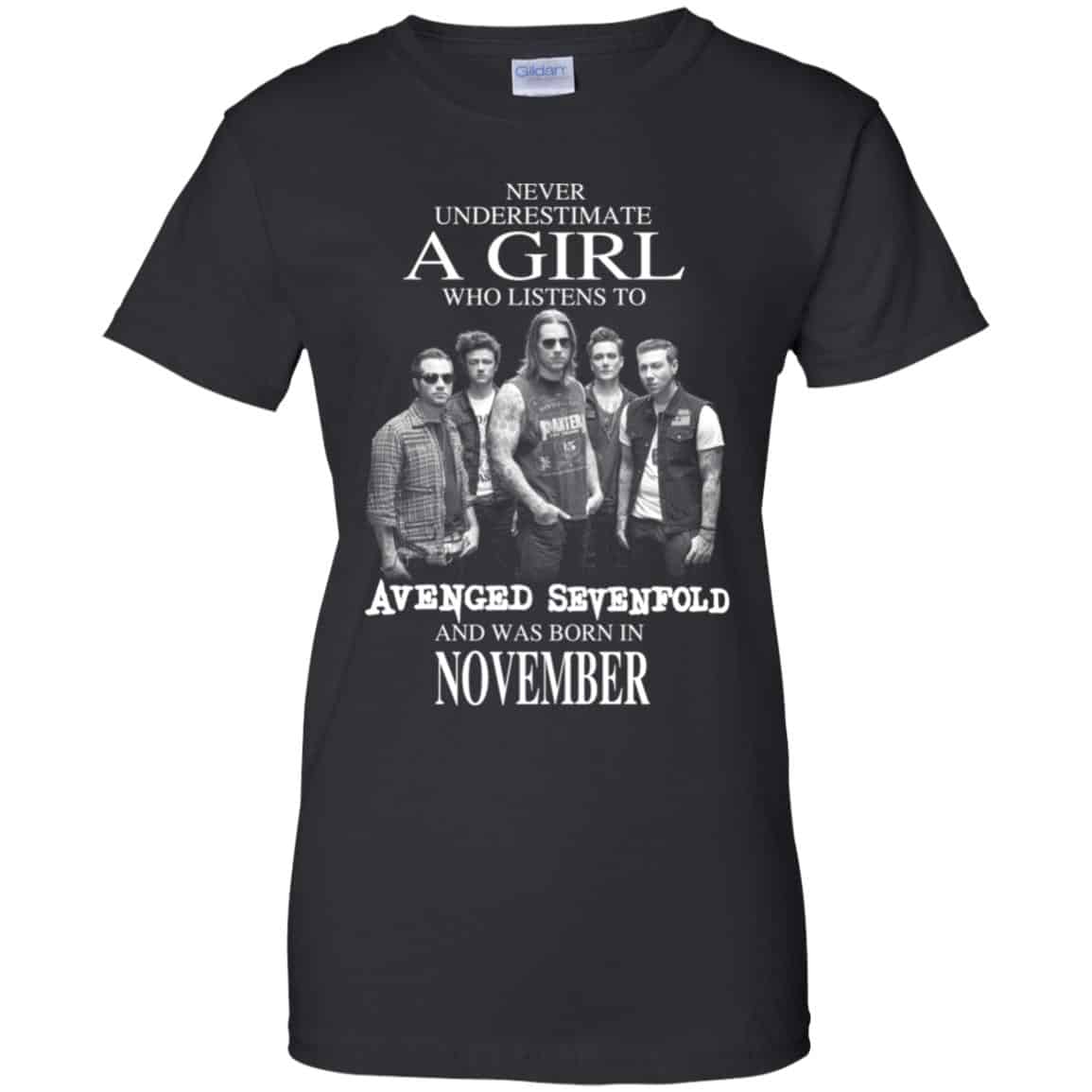 
	A Girl Who Listens To Avenged Sevenfold And Was Born In November T-Shirts, Hoodie, Tank
