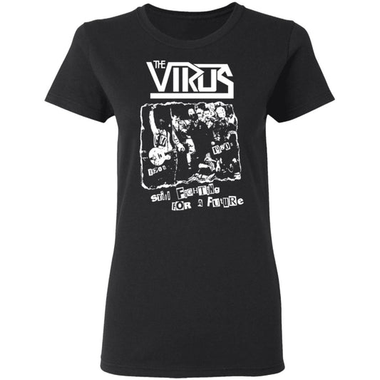 The Virus Still Fighting For A Future Shirt, Hoodie, Tank