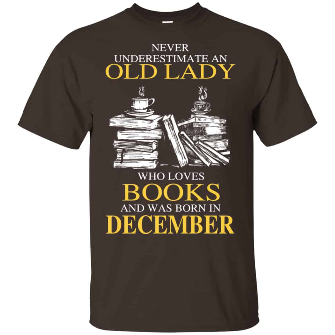 An Old Lady Who Loves Books And Was Born In December Shirt, Hoodie, Tank