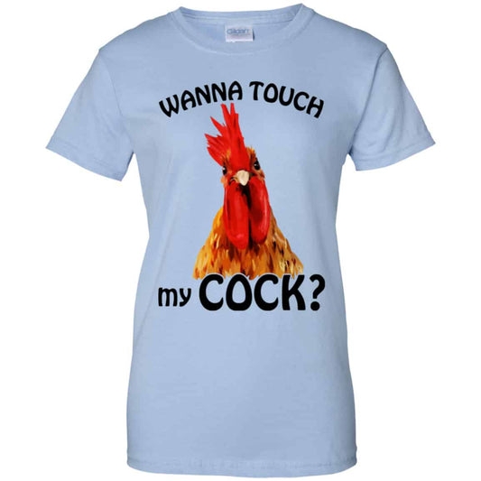 
	Wanna Touch My Cock Funny Chicken Shirt, Hoodie, Tank