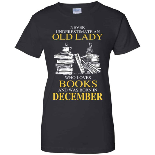 
	An Old Lady Who Loves Books And Was Born In December Shirt, Hoodie, Tank