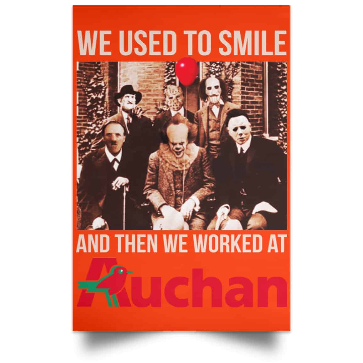 We Used To Smile And Then We Worked At Auchan Posters