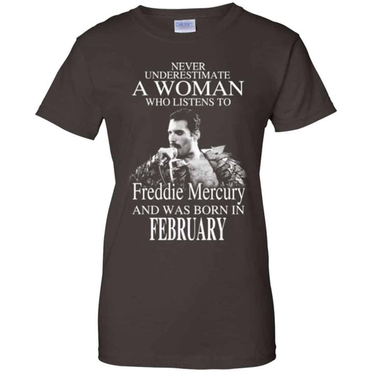 A Woman Who Listens To Freddie Mercury And Was Born In February T-Shirts, Hoodie, Tank
