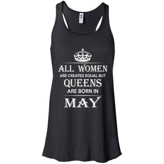 All Women Are Created Equal But Queens Are Born In May T-Shirts, Hoodie, Tank