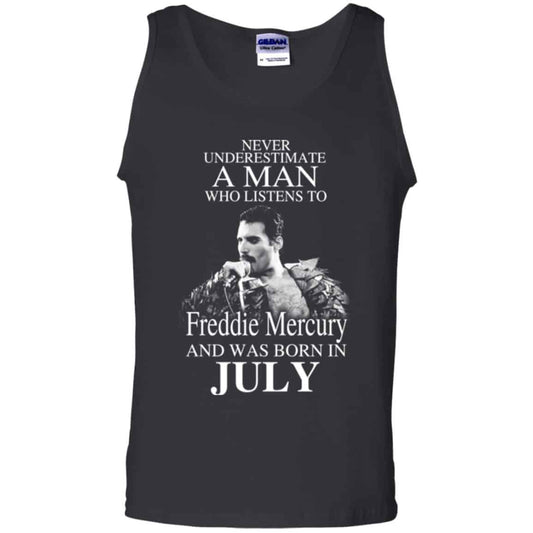 A Man Who Listens To Freddie Mercury And Was Born In July T-Shirts, Hoodie, Tank