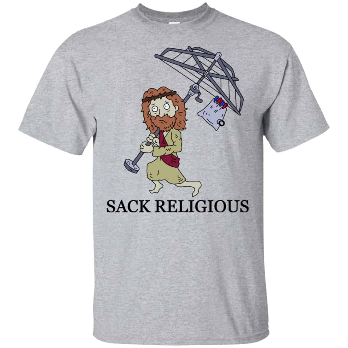 Sack Religious Shirt, Hoodie, Tank