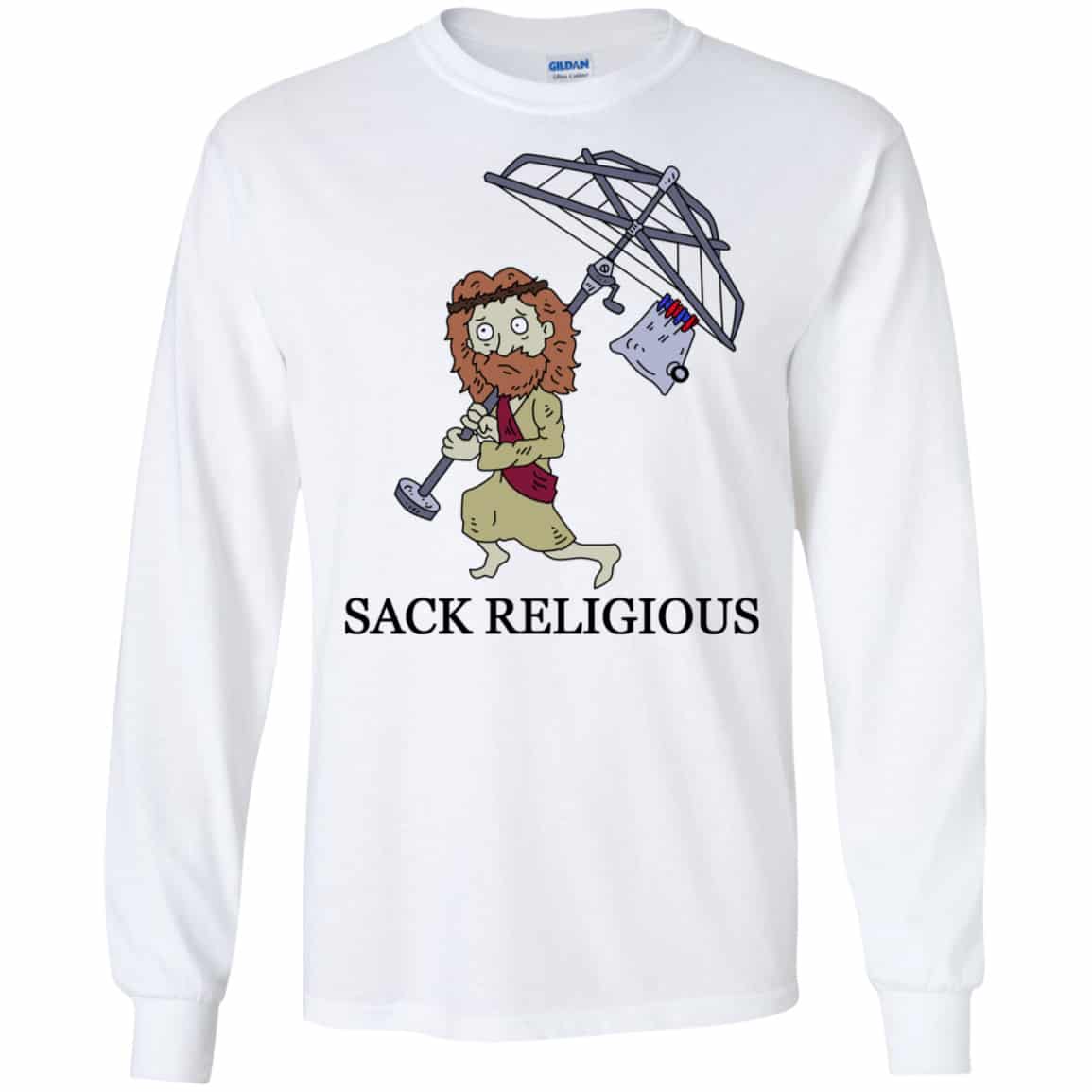Sack Religious Shirt, Hoodie, Tank