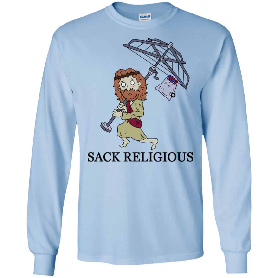 Sack Religious Shirt, Hoodie, Tank