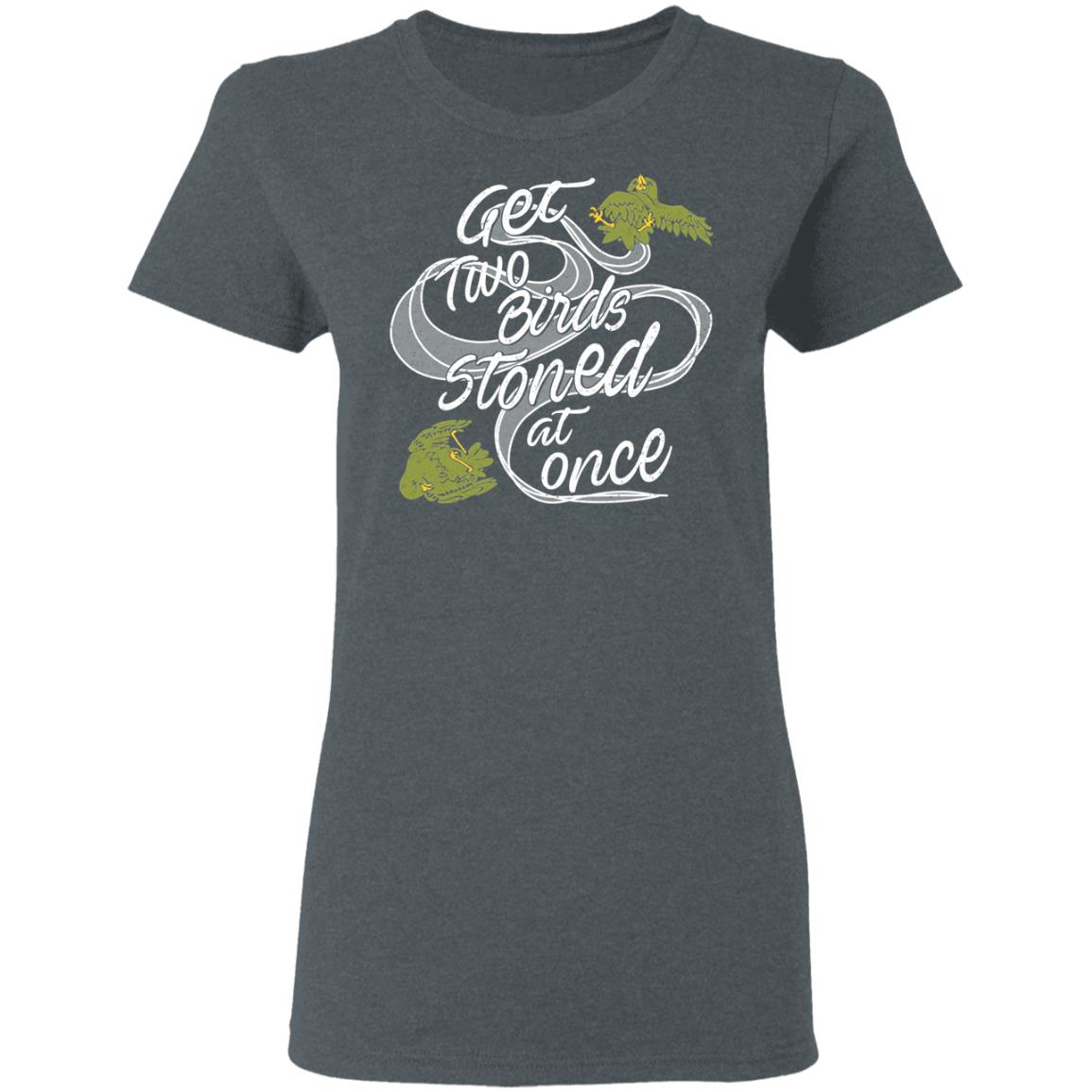 Get Two Birds Stoned At Once Shirt, Hoodie, Tank
