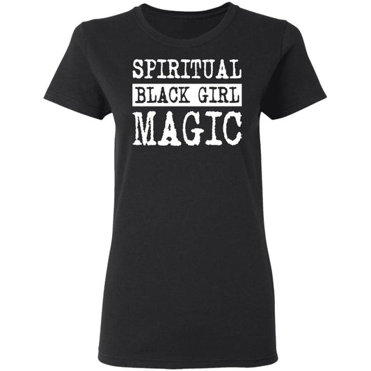 Spiritual Black Girl Magic Shirt, Hoodie, Tank