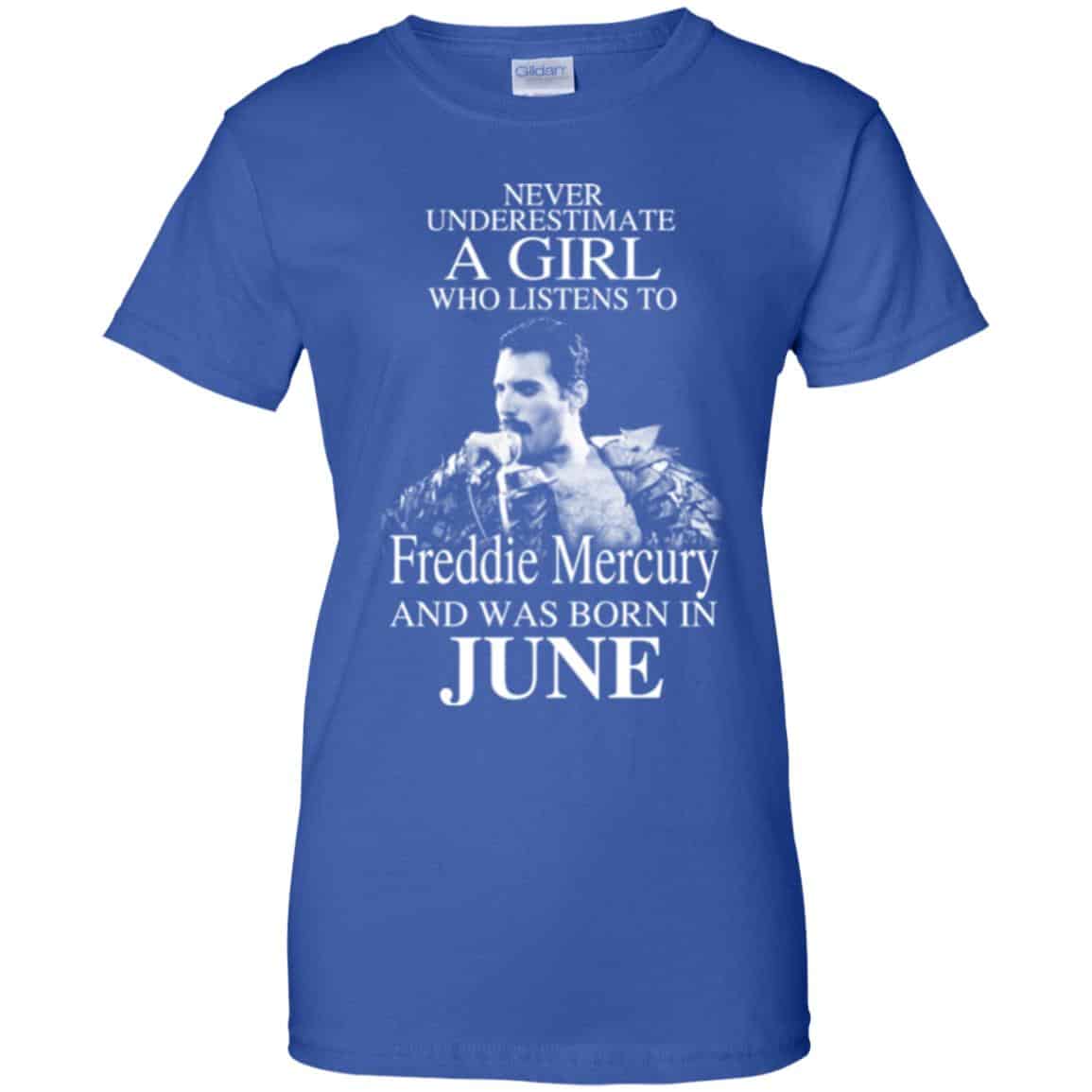 A Girl Who Listens To Freddie Mercury And Was Born In June T-Shirts, Hoodie, Tank