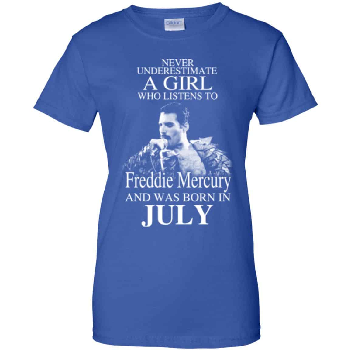 A Girl Who Listens To Freddie Mercury And Was Born In July T-Shirts, Hoodie, Tank