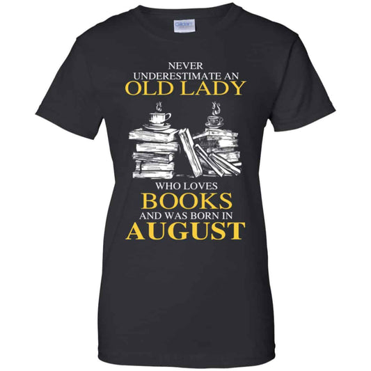 
	An Old Lady Who Loves Books And Was Born In August Shirt, Hoodie, Tank