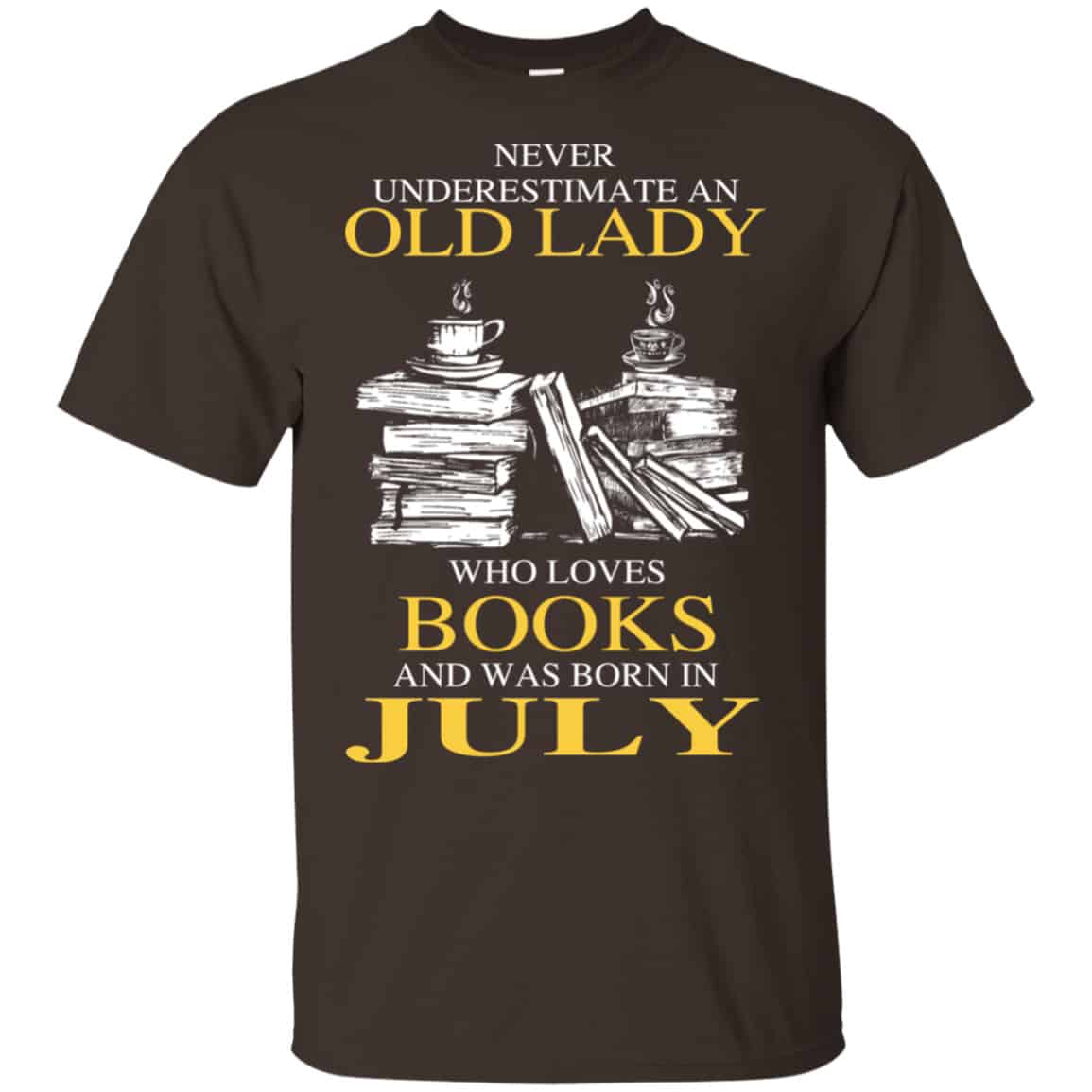 An Old Lady Who Loves Books And Was Born In July Shirt, Hoodie, Tank