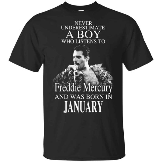 A Boy Who Listens To Freddie Mercury And Was Born In January T-Shirts, Hoodie, Tank