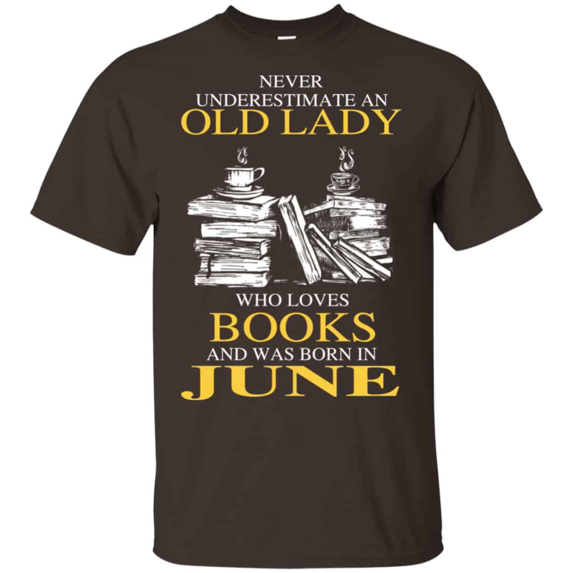 An Old Lady Who Loves Books And Was Born In June Shirt, Hoodie, Tank