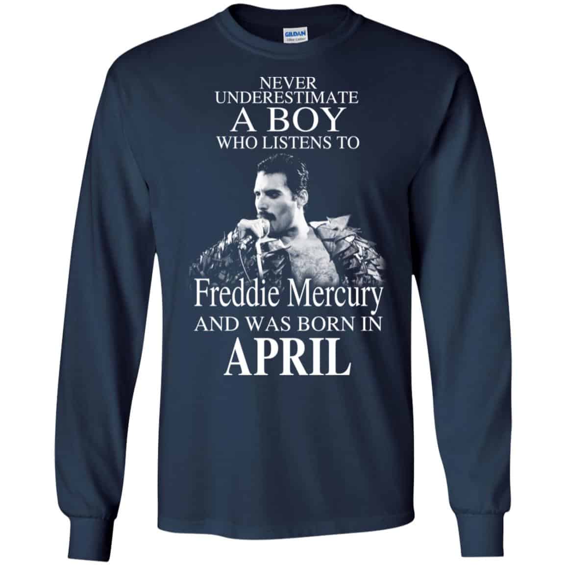 A Boy Who Listens To Freddie Mercury And Was Born In April T-Shirts, Hoodie, Tank