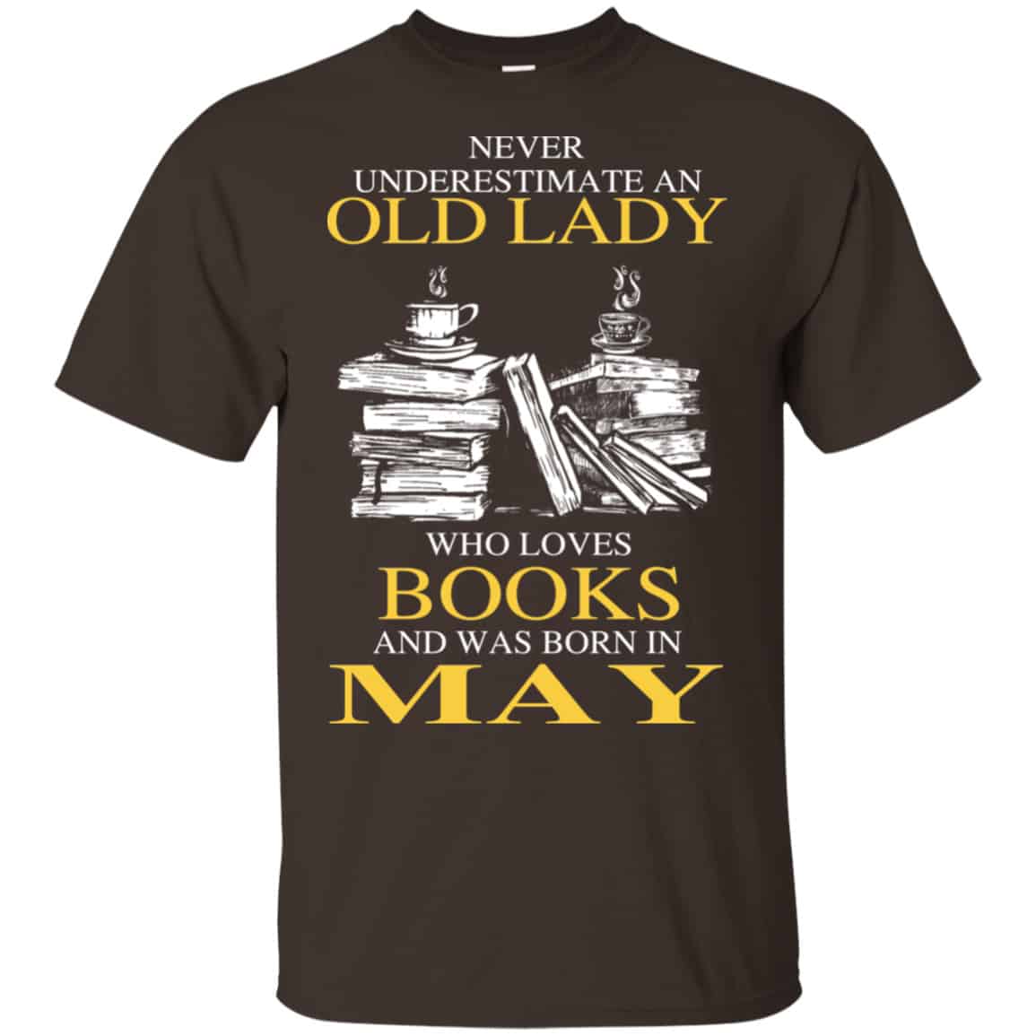 An Old Lady Who Loves Books And Was Born In May Shirt, Hoodie, Tank
