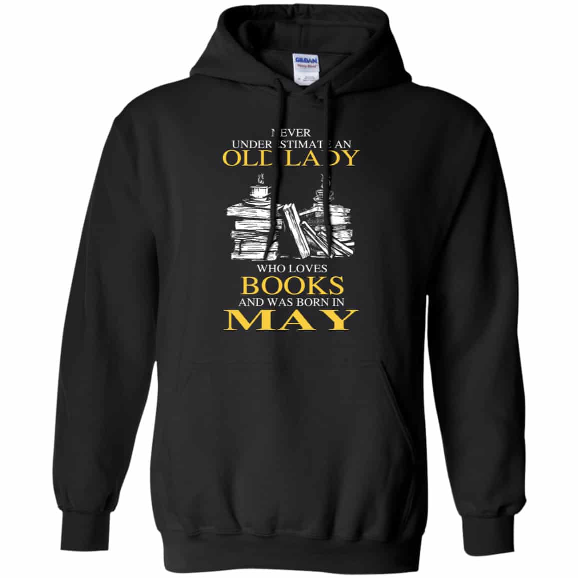 An Old Lady Who Loves Books And Was Born In May Shirt, Hoodie, Tank