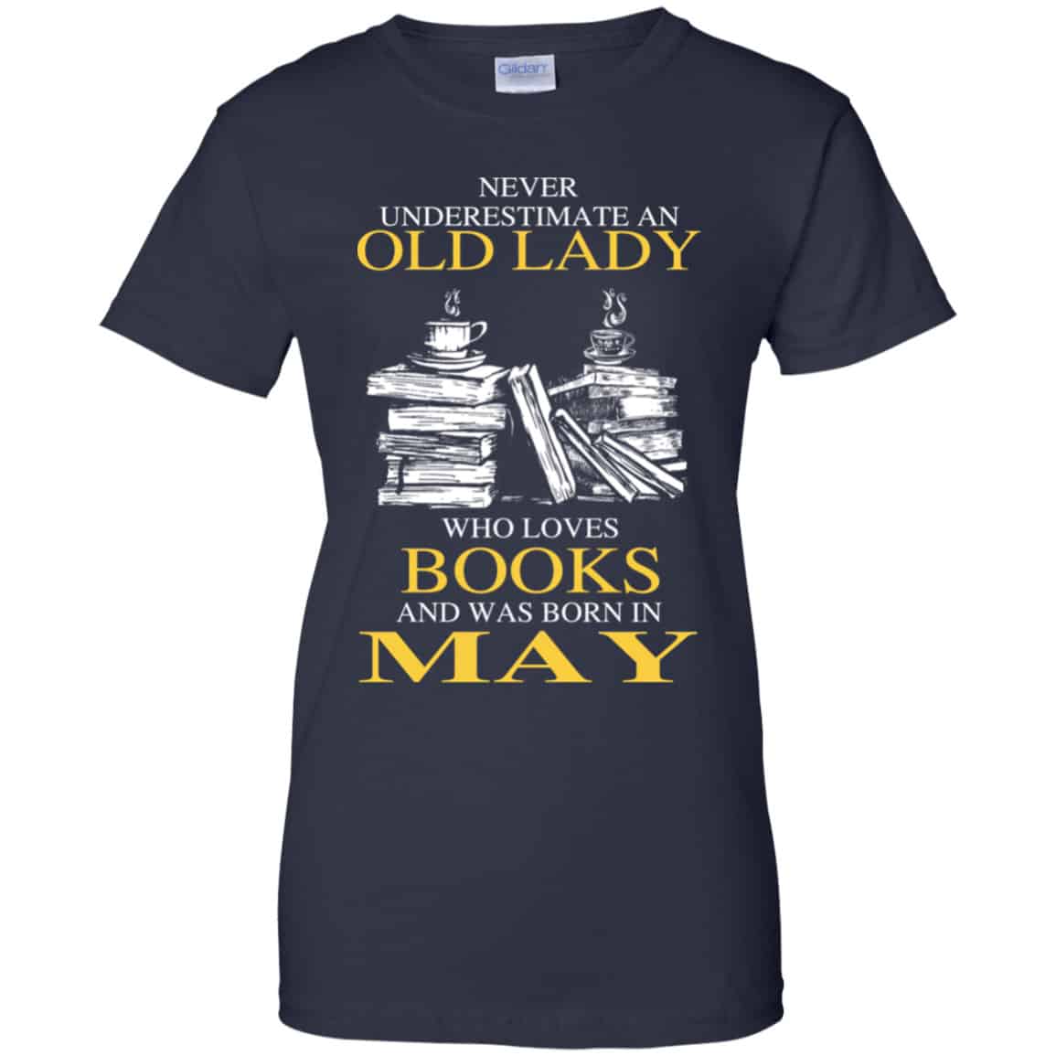An Old Lady Who Loves Books And Was Born In May Shirt, Hoodie, Tank