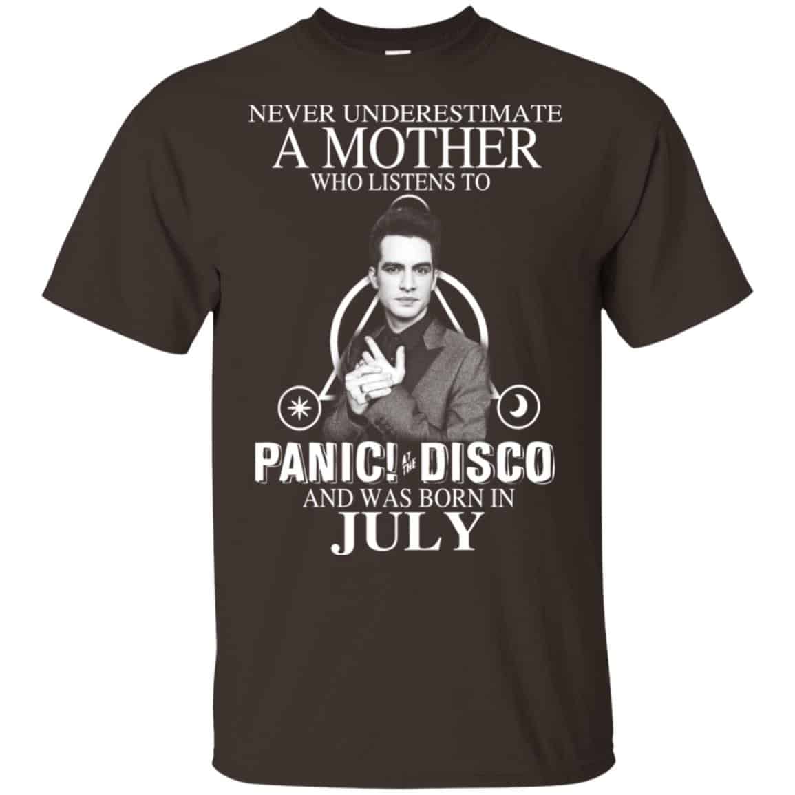 A Mother Who Listens To Panic at the Disco And Was Born In July T-Shirts, Hoodie, Tank