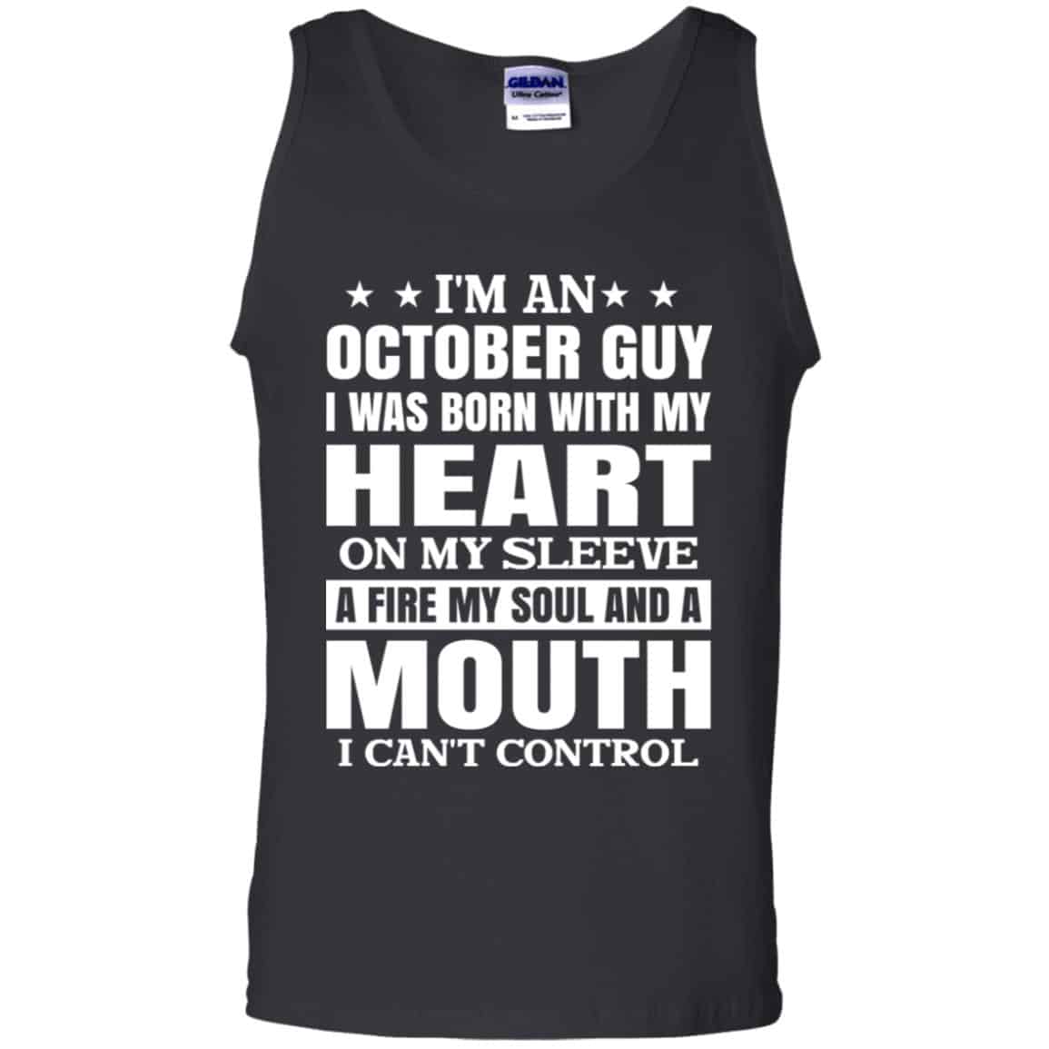
	I’m An October Guy I Was Born With My Heart On My Sleeve Shirt, Hoodie, Tank