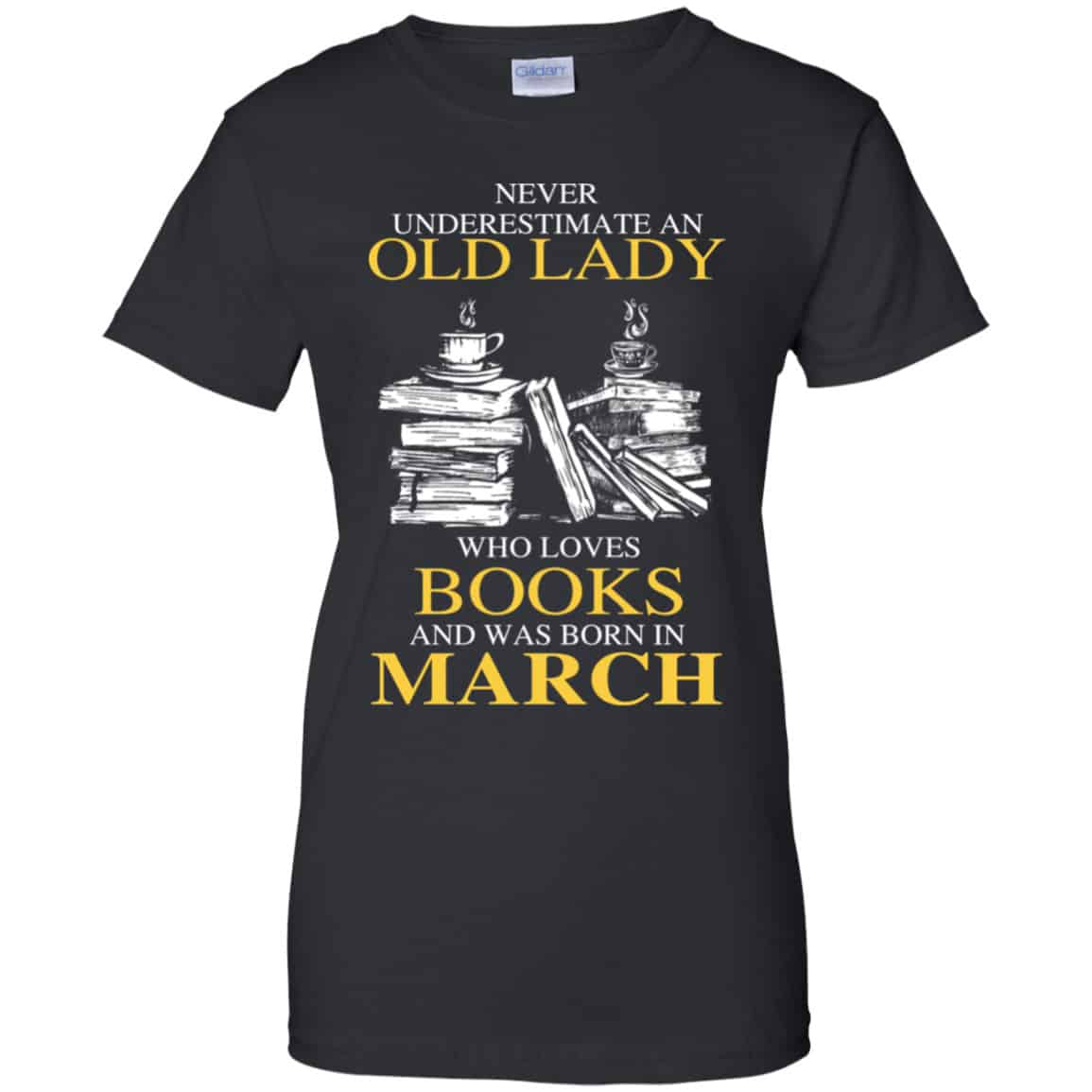 
	An Old Lady Who Loves Books And Was Born In March Shirt, Hoodie, Tank