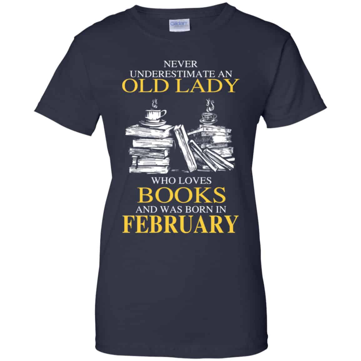 An Old Lady Who Loves Books And Was Born In February Shirt, Hoodie, Tank