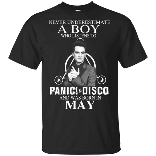 A Boy Who Listens To Panic at the Disco And Was Born In May T-Shirts, Hoodie, Tank