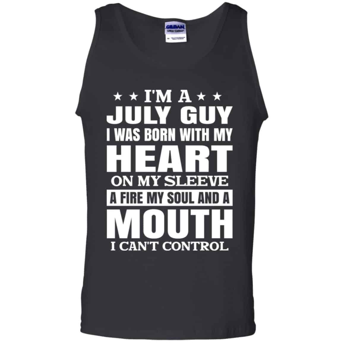 I’m A July Guy I Was Born With My Heart On My Sleeve Shirt, Hoodie, Tank