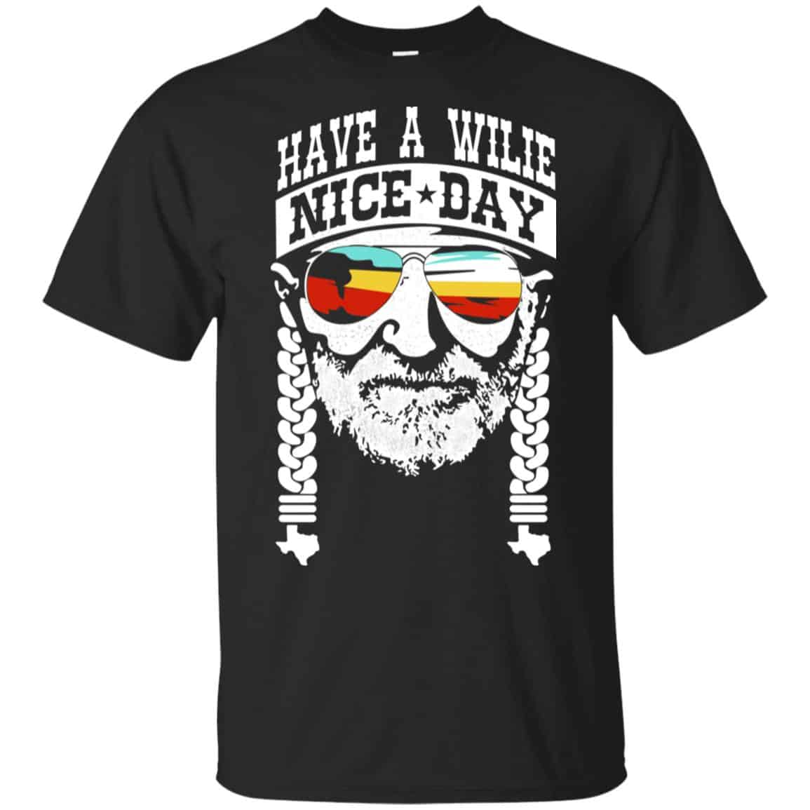 Willie Nelson: Have A Willie Nice Day – Willie Nelson T-Shirts, Hoodie, Tank