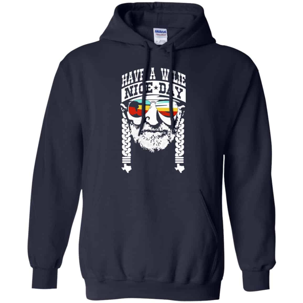 Willie Nelson: Have A Willie Nice Day – Willie Nelson T-Shirts, Hoodie, Tank