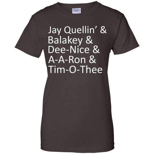 Jay Quellin’ & Balakay & Dee-Nice & A-A-Ron & Tim-O-Thee Shirt, Hoodie, Tank
