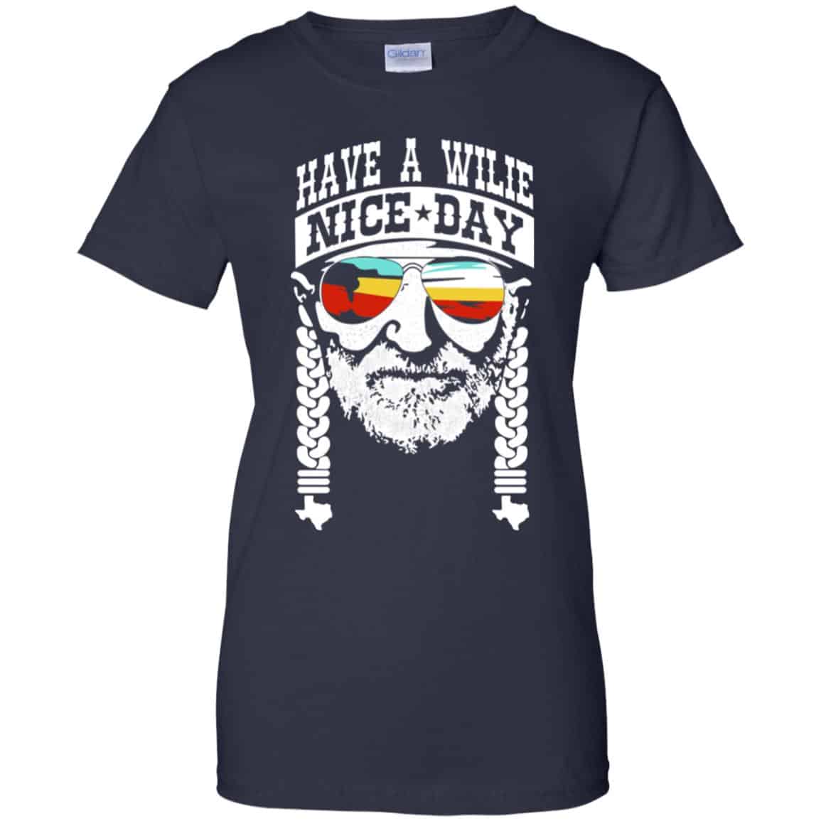Willie Nelson: Have A Willie Nice Day – Willie Nelson T-Shirts, Hoodie, Tank